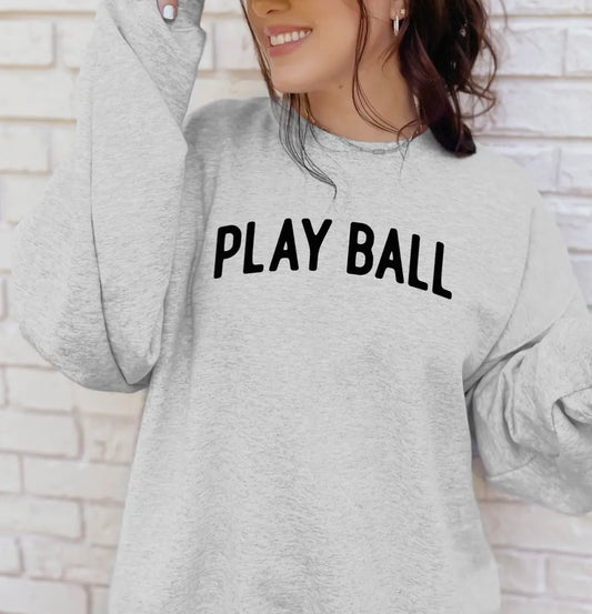 Play Ball Sweatshirt